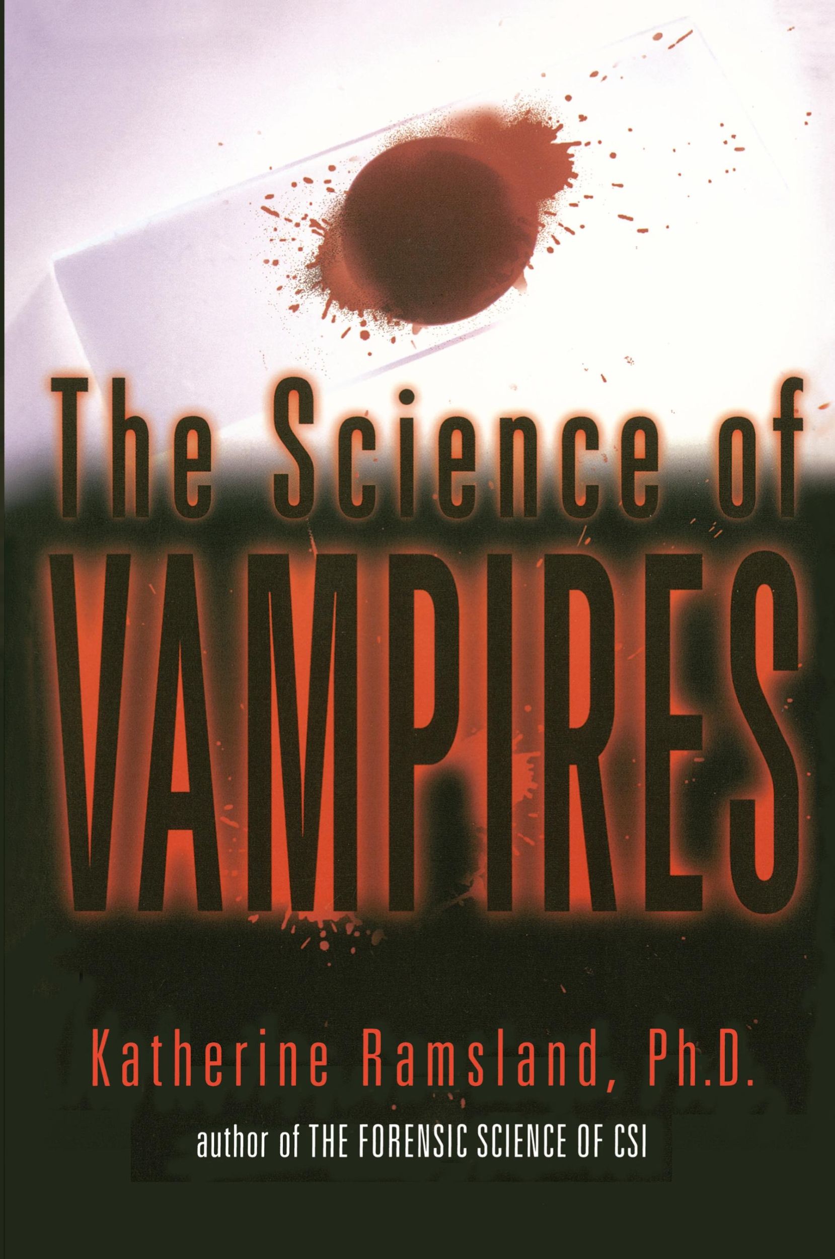 Cover: 9780425186169 | The Science of Vampires | Katherine Ramsland | Taschenbuch | Englisch