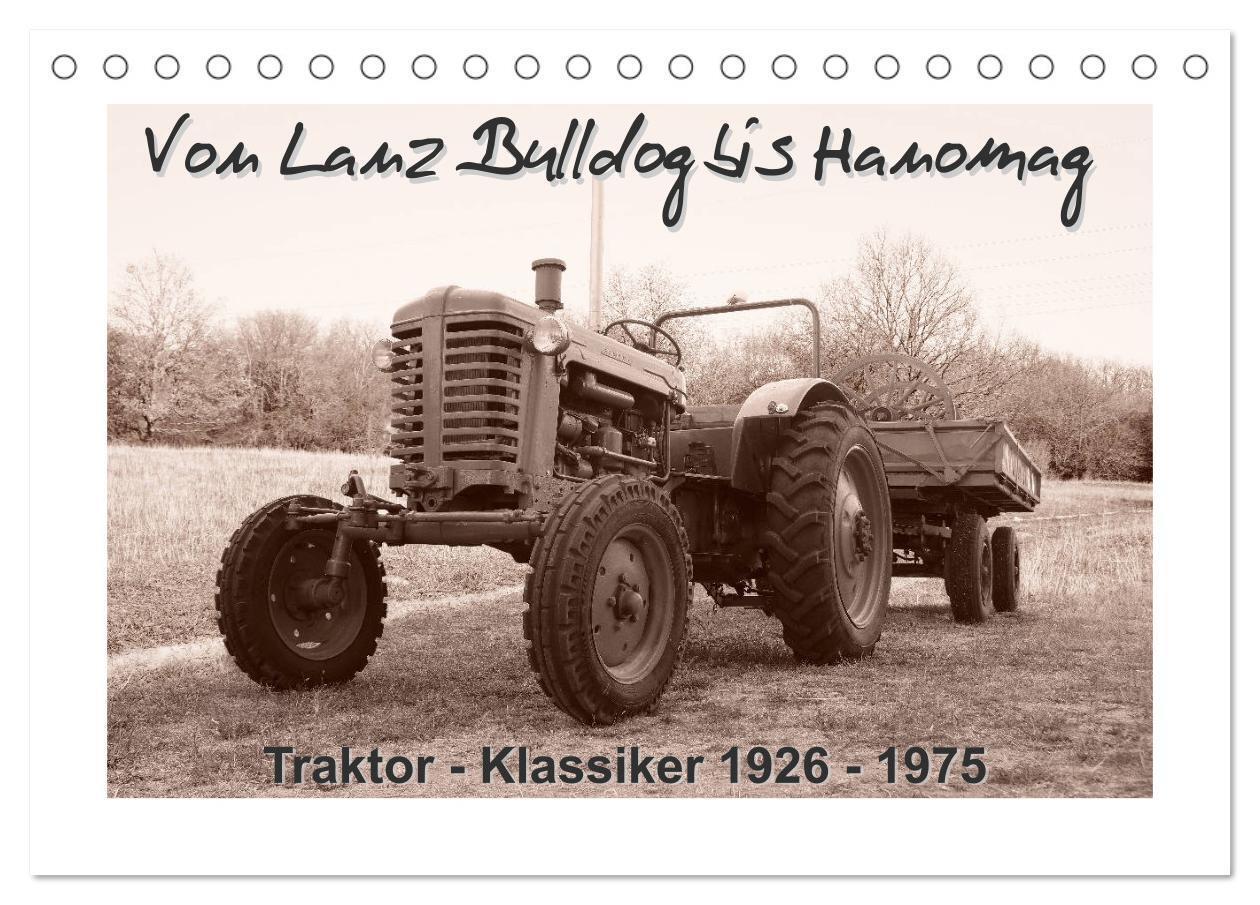 Cover: 9783435130672 | Von Lanz Bulldog bis Hanomag Traktor - Klassiker 1926 - 1975...