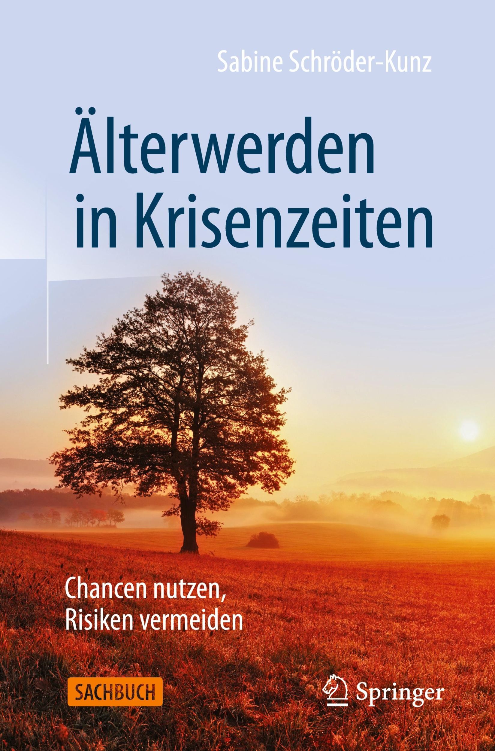 Cover: 9783658323639 | Älterwerden in Krisenzeiten | Chancen nutzen, Risiken vermeiden | Buch