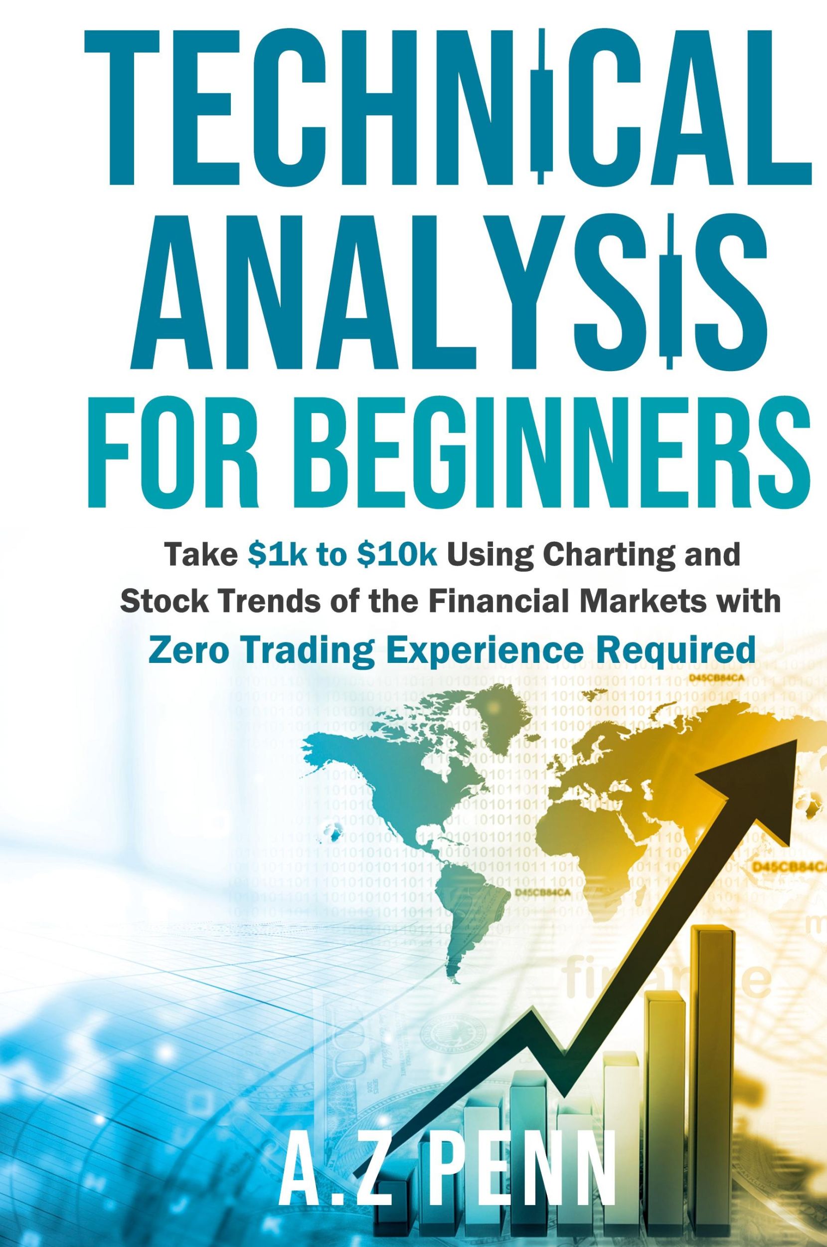 Cover: 9781739925000 | Technical Analysis for Beginners | A. Z Penn | Buch | Gebunden | 2021