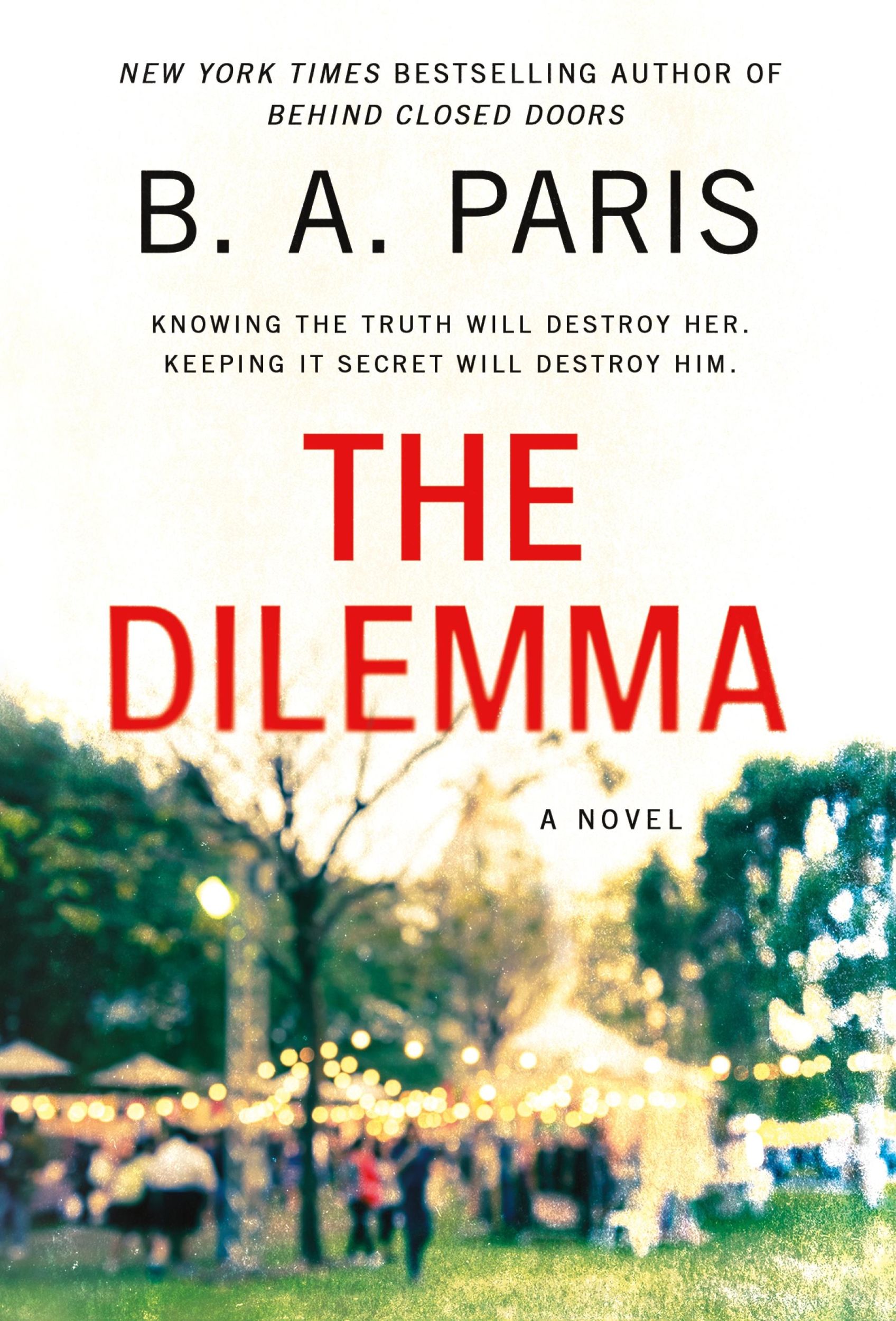 Cover: 9781250833365 | The Dilemma | B A Paris | Taschenbuch | Kartoniert / Broschiert | 2022