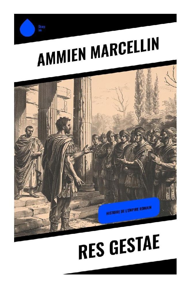 Cover: 9788028379216 | Res gestae | Histoire de l'Empire romain | Ammien Marcellin | Buch