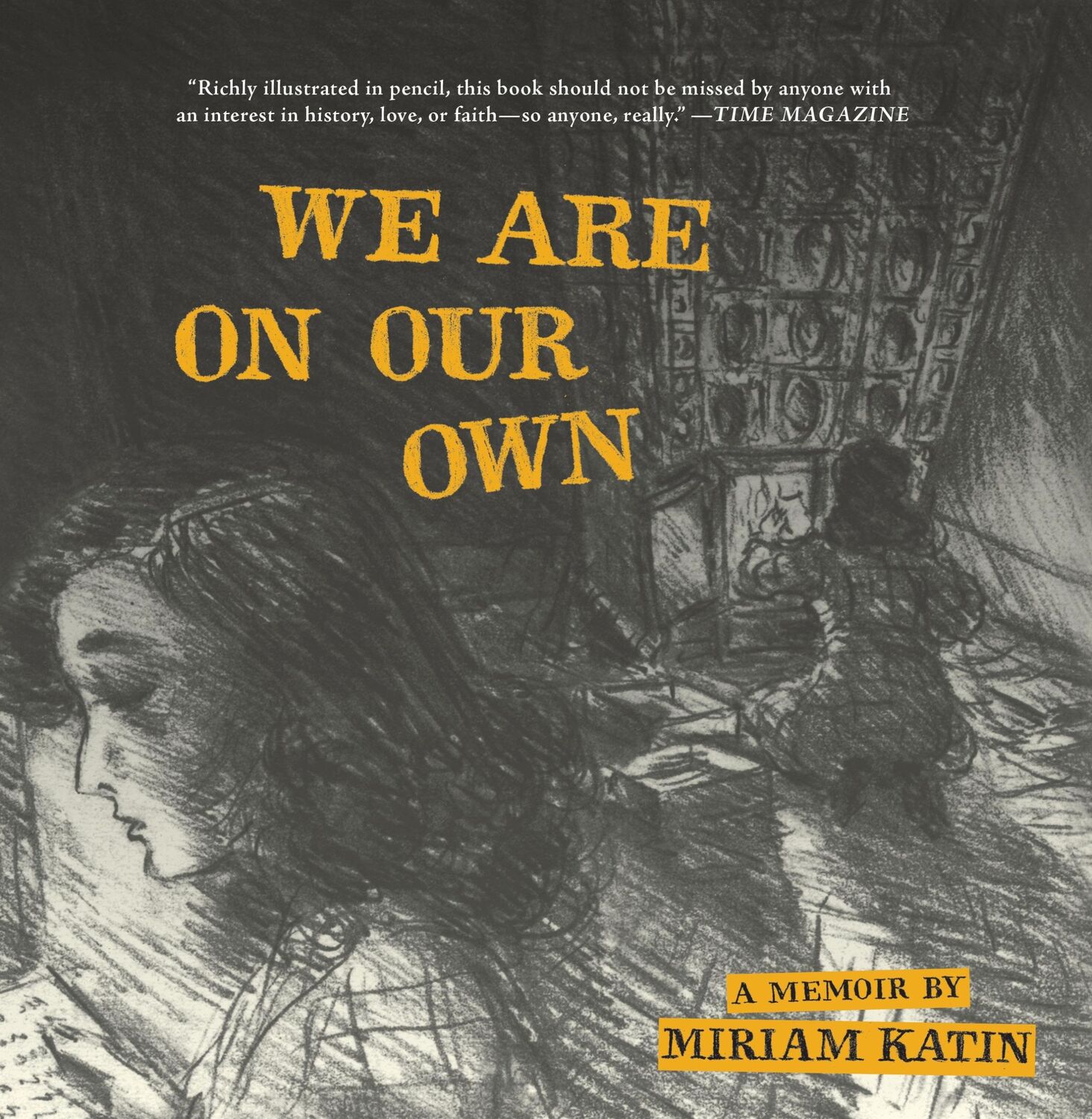 Cover: 9781770466357 | We Are on Our Own | A Memoir | Miriam Katin | Taschenbuch | Englisch