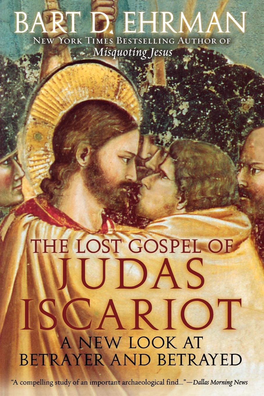 Cover: 9780195343519 | The Lost Gospel of Judas Iscariot | Bart D. Ehrman | Taschenbuch