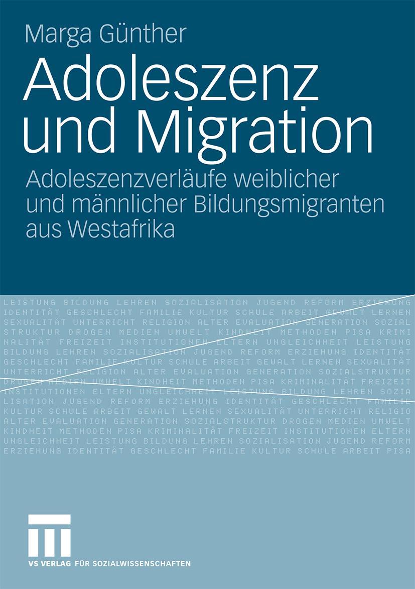 Cover: 9783531162201 | Adoleszenz und Migration | Marga Günther | Taschenbuch | x | Deutsch