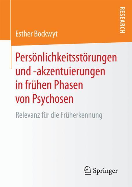 Cover: 9783658198480 | Persönlichkeitsstörungen und -akzentuierungen in frühen Phasen von...