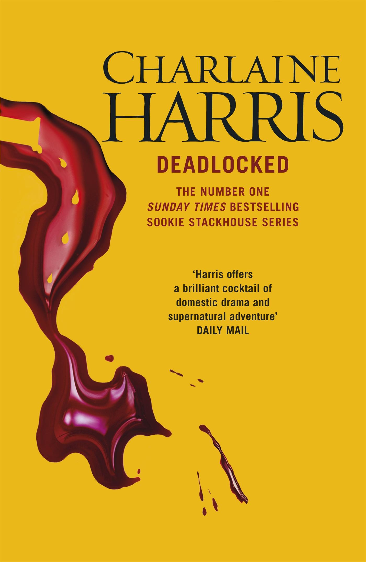 Cover: 9780575096592 | Deadlocked | Sookie Stackhouse 12 | Charlaine Harris | Taschenbuch