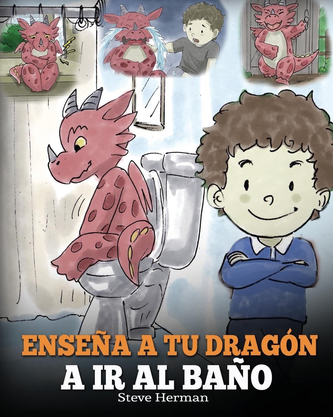 Cover: 9781950280247 | Enseña a Tu Dragón a Ir al Baño | Steve Herman | Taschenbuch | 2019