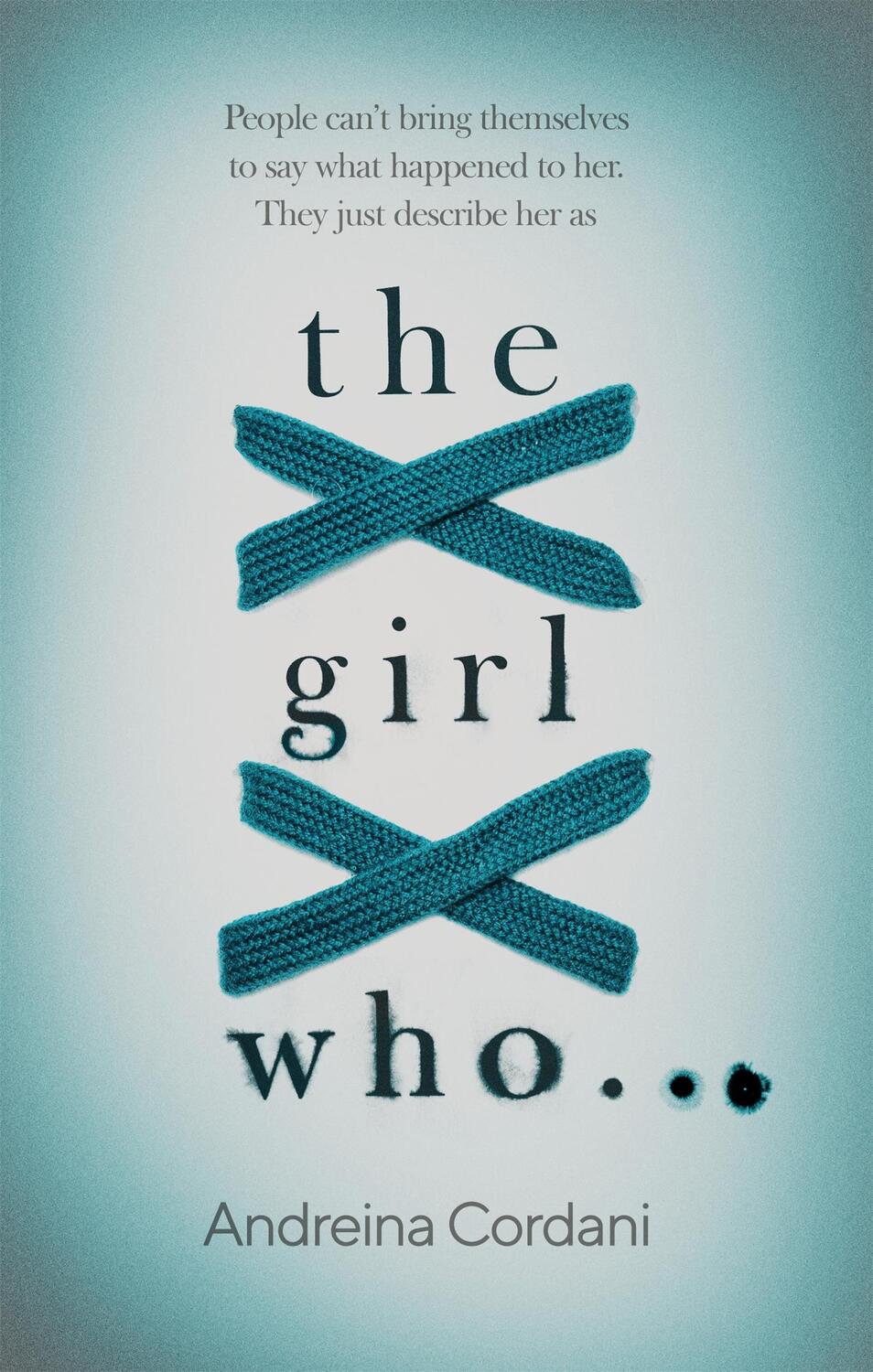 Cover: 9780349003528 | The Girl Who... | Andreina Cordani | Taschenbuch | Englisch | 2021