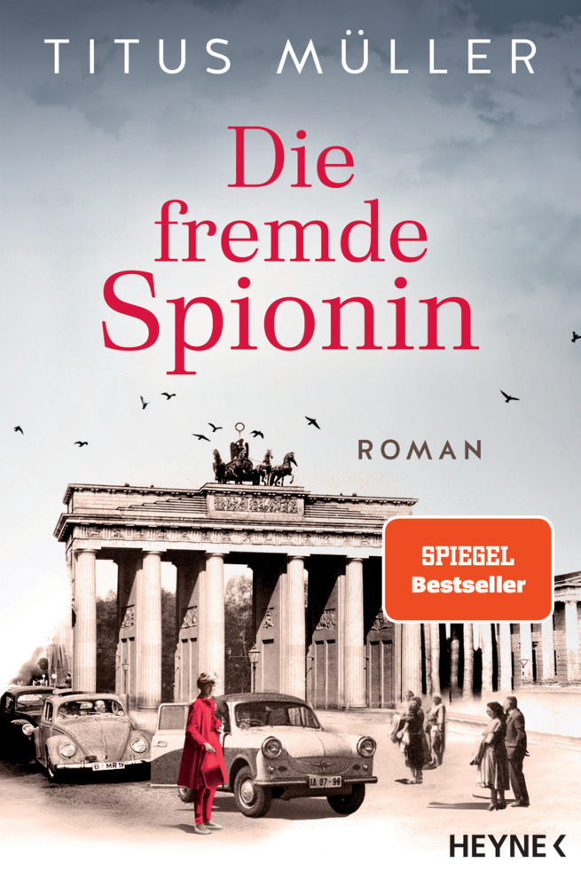 Cover: 9783453441255 | Die fremde Spionin | Roman | Titus Müller | Taschenbuch | 400 S.