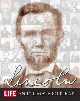 Cover: 9781618930729 | Life Lincoln | An Intimate Portrait | The Editors Of Life | Buch