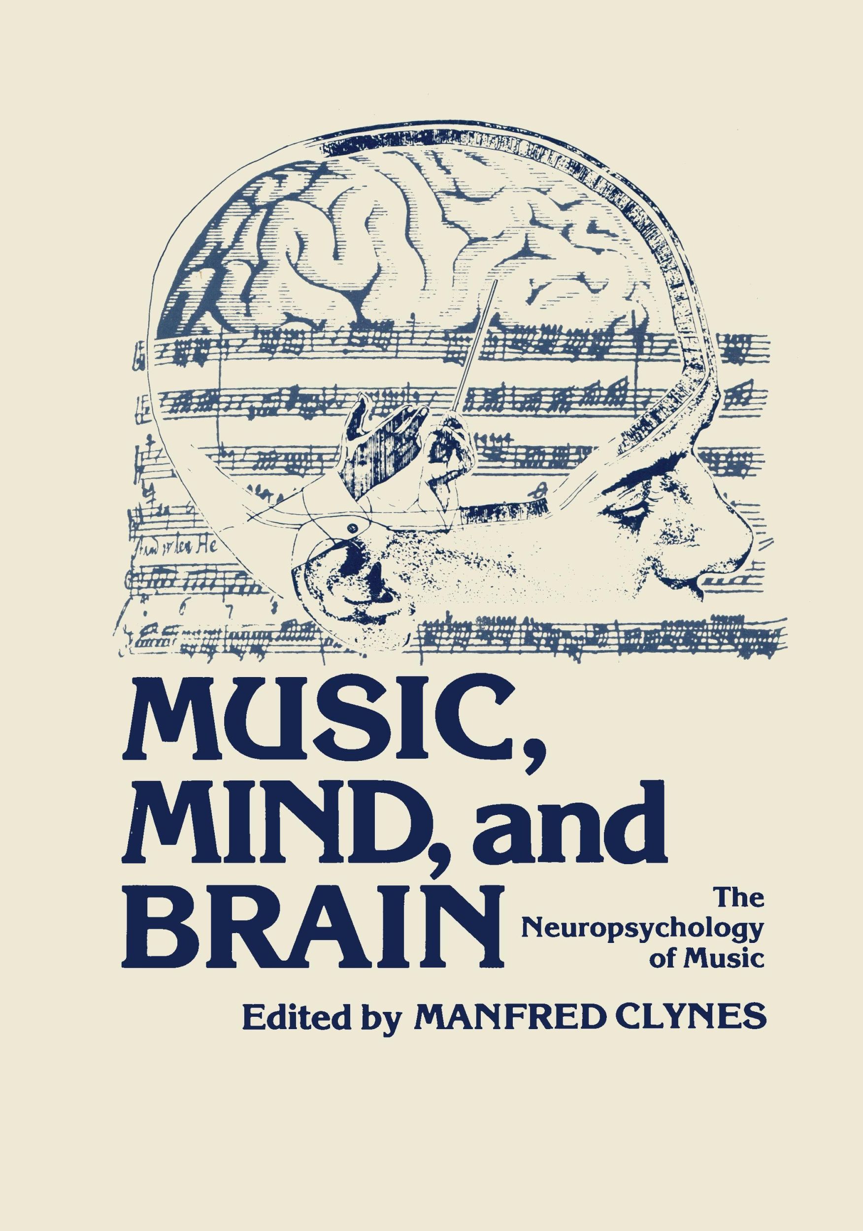 Cover: 9781468489194 | Music, Mind, and Brain | The Neuropsychology of Music | Manfred Clynes