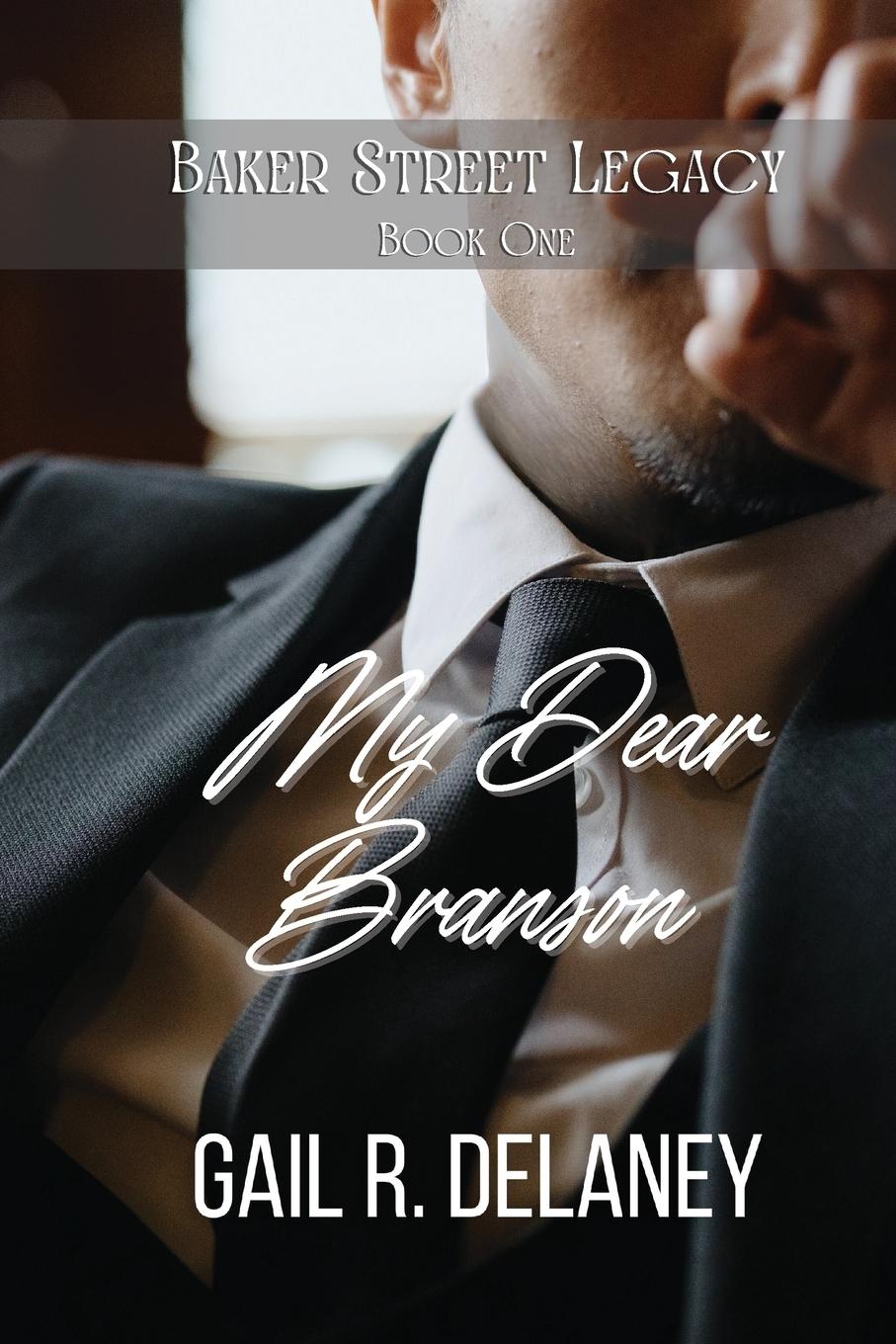 Cover: 9781949705577 | My Dear Branson | Gail R. Delaney | Taschenbuch | Englisch | 2020