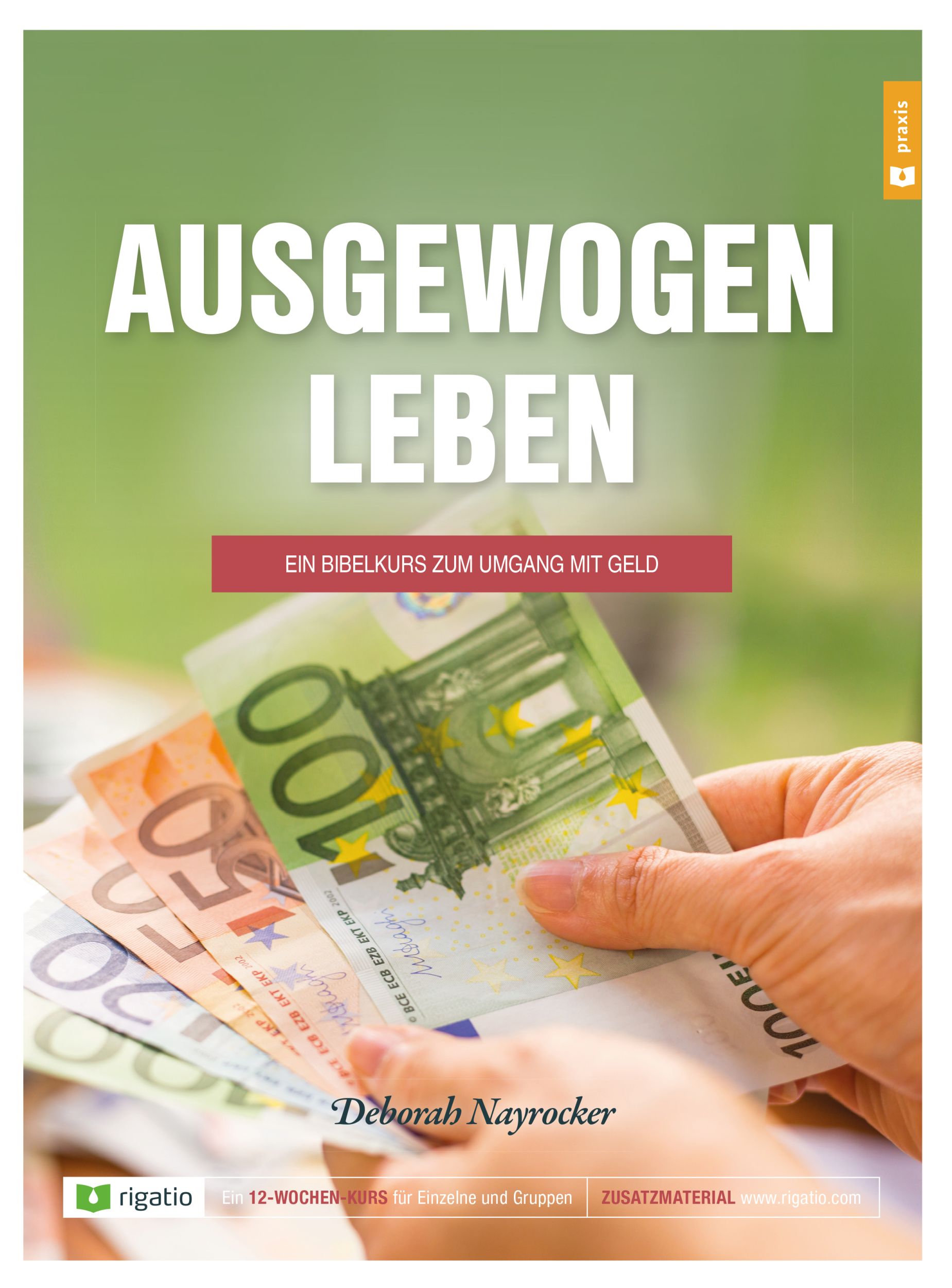 Cover: 9783957900838 | Ausgewogen leben | Deborah Nayrocker | Buch | Buch | rigatio