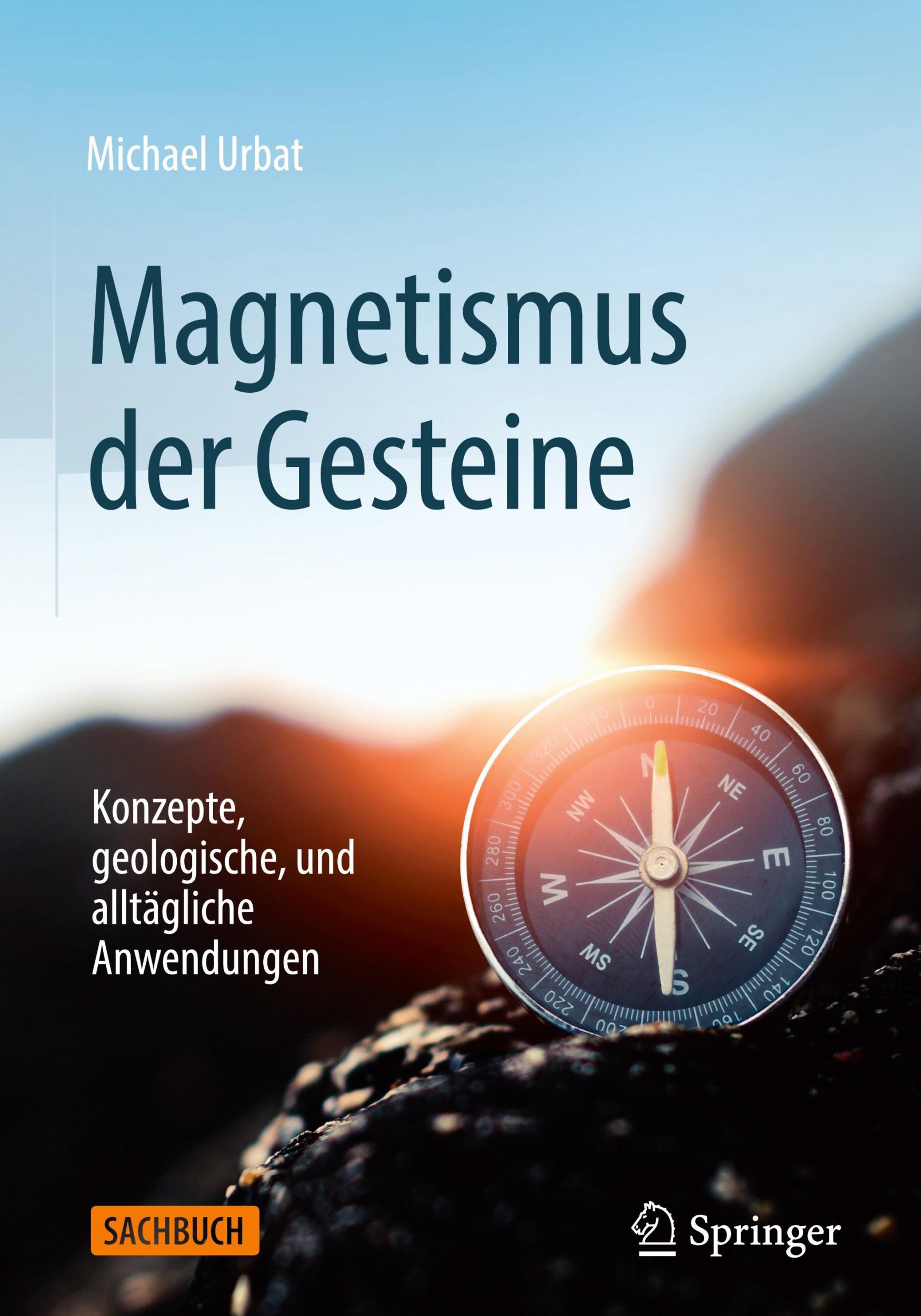 Cover: 9783662689394 | Magnetismus der Gesteine | Michael Urbat | Buch | v | Deutsch | 2024