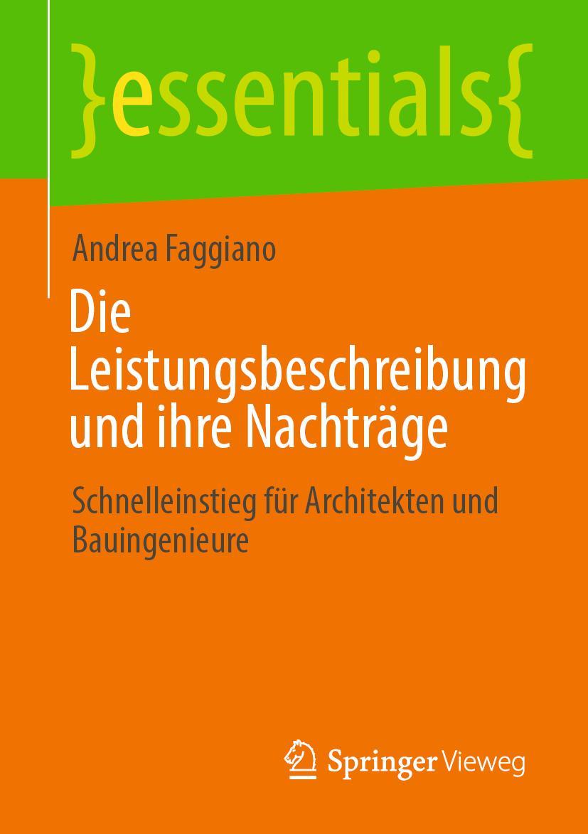 Cover: 9783658325299 | Die Leistungsbeschreibung und ihre Nachträge | Andrea Faggiano | Buch