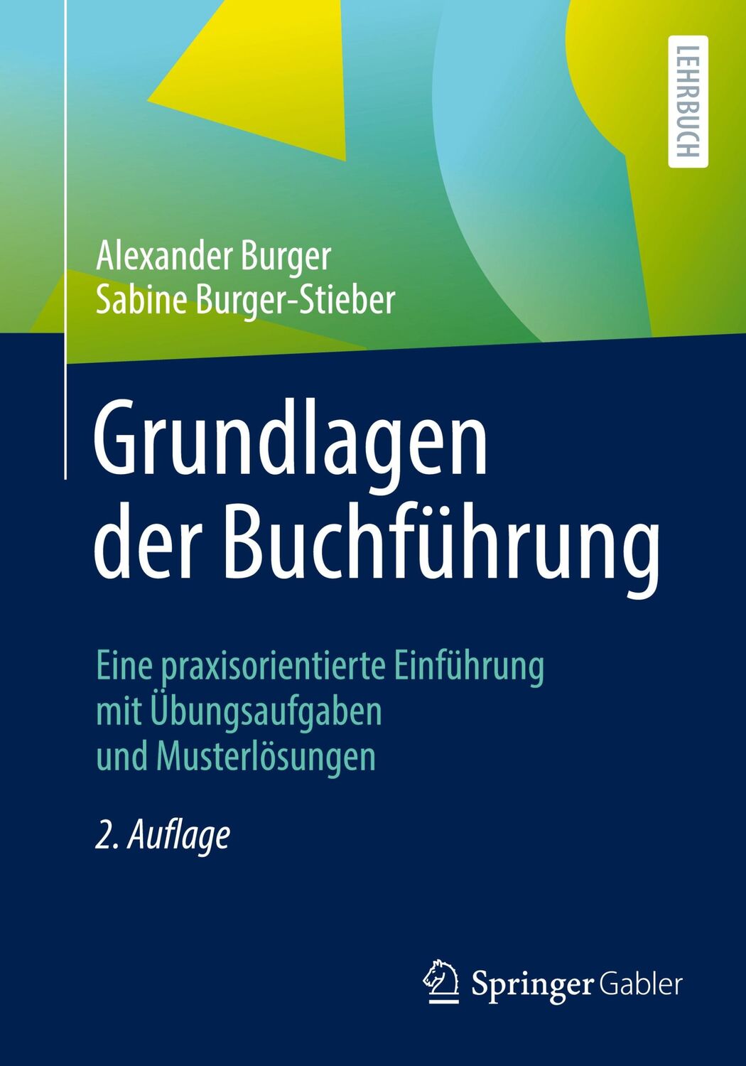 Cover: 9783658339135 | Grundlagen der Buchführung | Sabine Burger-Stieber (u. a.) | Buch