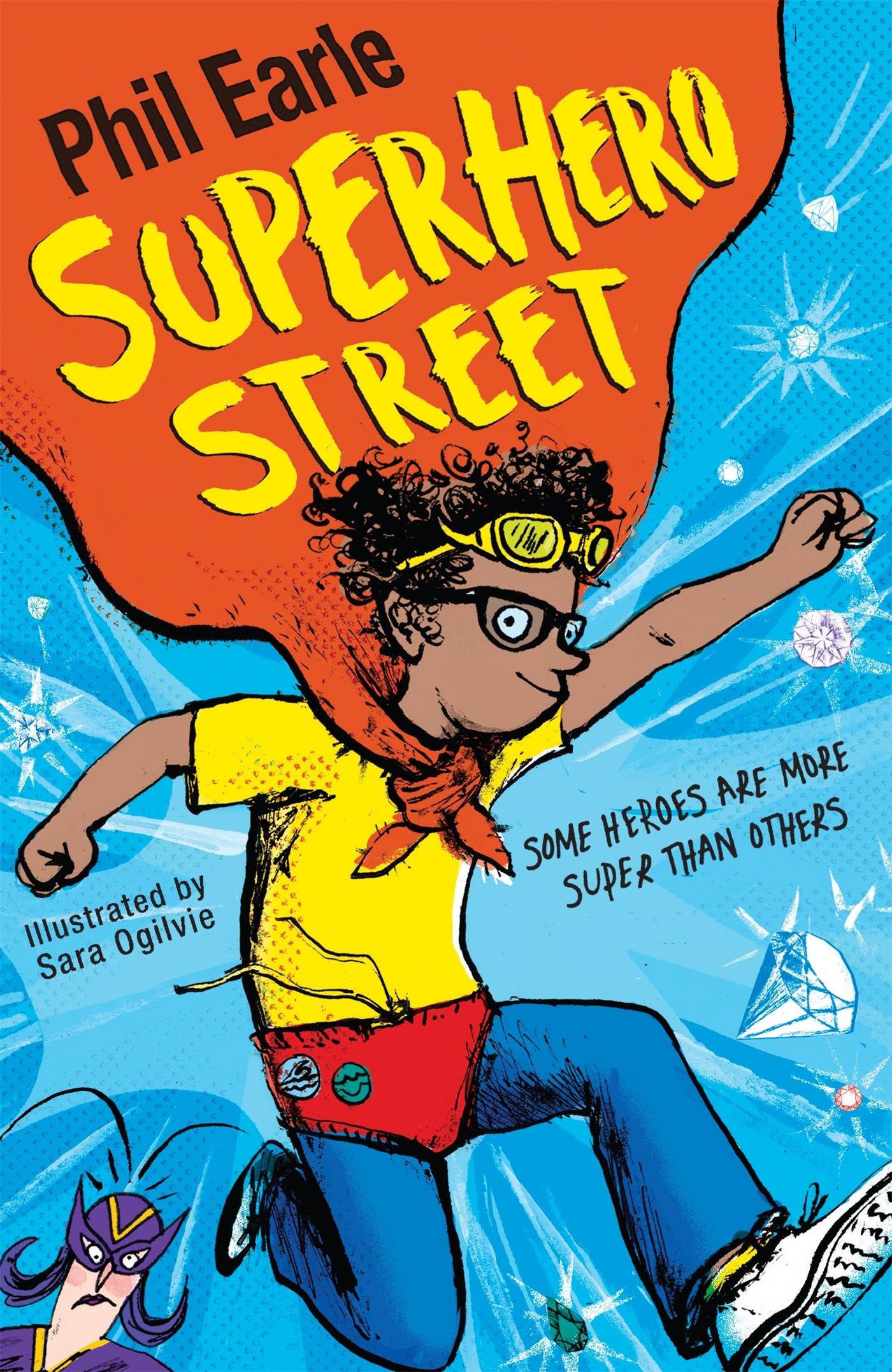 Cover: 9781444013887 | A Storey Street novel: Superhero Street | Phil Earle | Taschenbuch