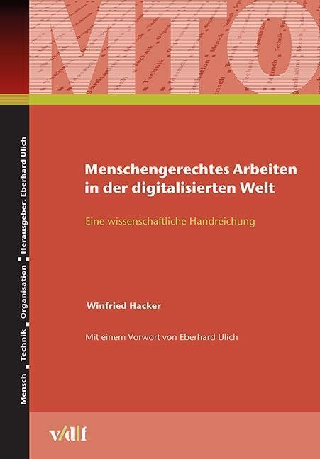 Cover: 9783728139375 | Menschengerechtes Arbeiten in der digitalisierten Welt | Hacker | Buch