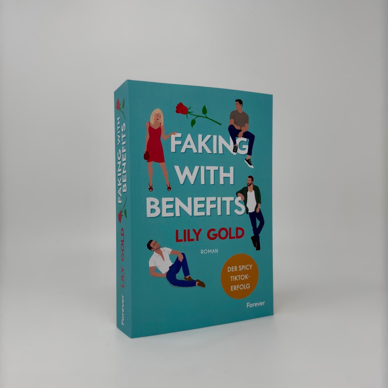 Bild: 9783958188266 | Faking With Benefits | Lily Gold | Taschenbuch | 524 S. | Deutsch