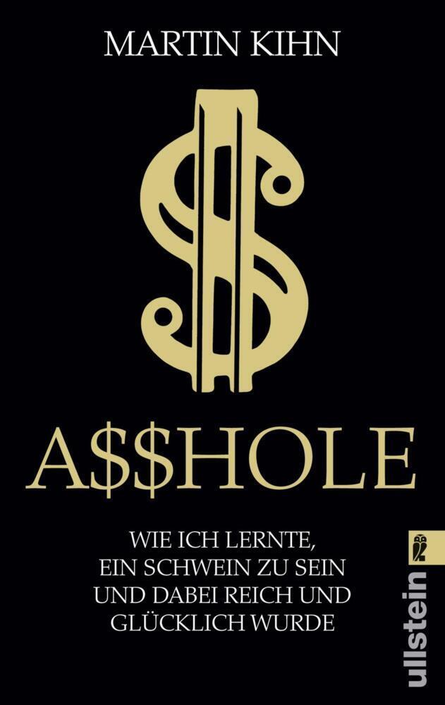 Cover: 9783548060255 | Asshole | Martin Kihn | Taschenbuch | 288 S. | Deutsch | 2019