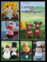 Cover: 9783732254804 | Lustige Häkelfiguren | Elke Selke | Taschenbuch | Paperback