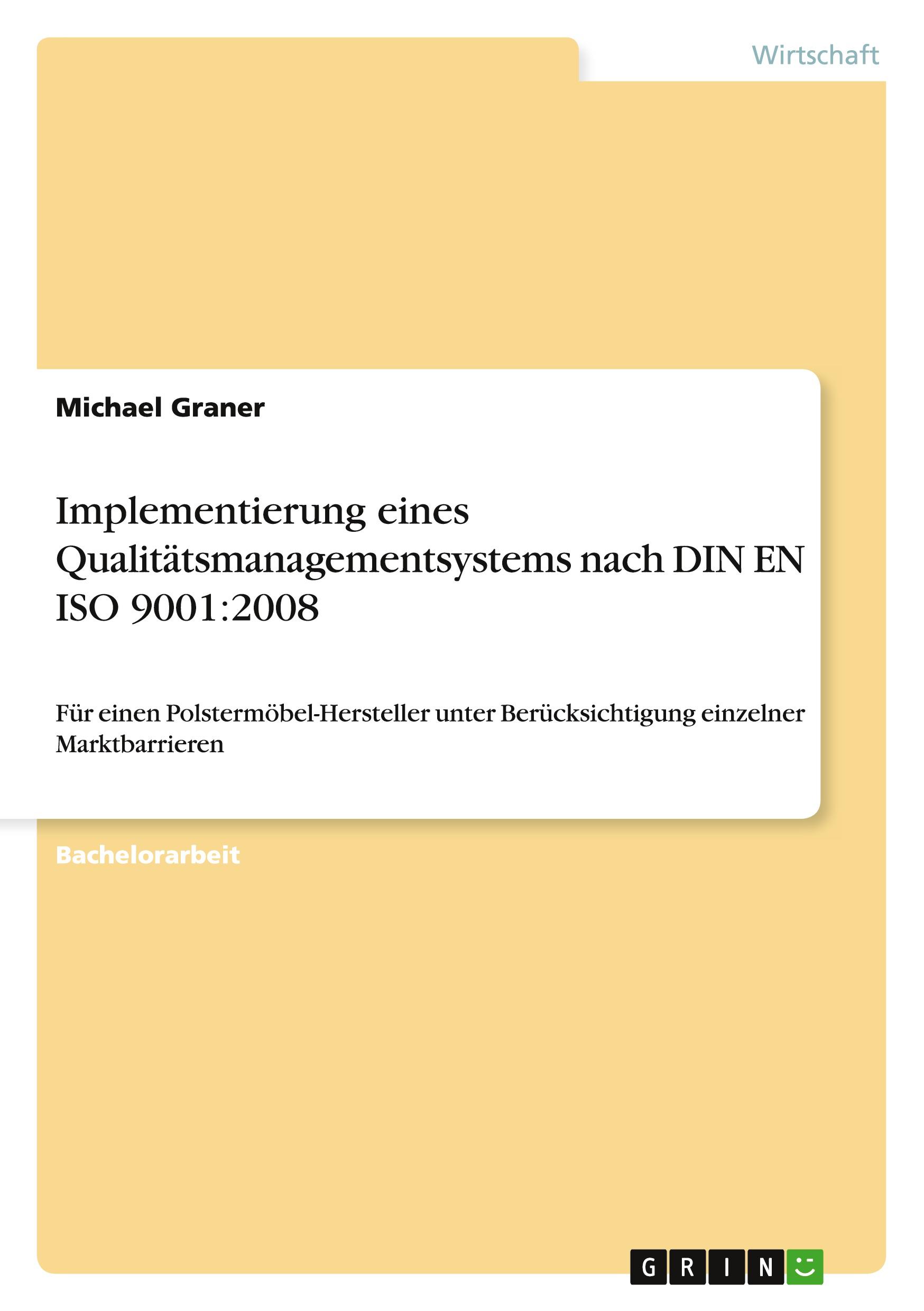 Cover: 9783640842926 | Implementierung eines Qualitätsmanagementsystems nach DIN EN ISO...