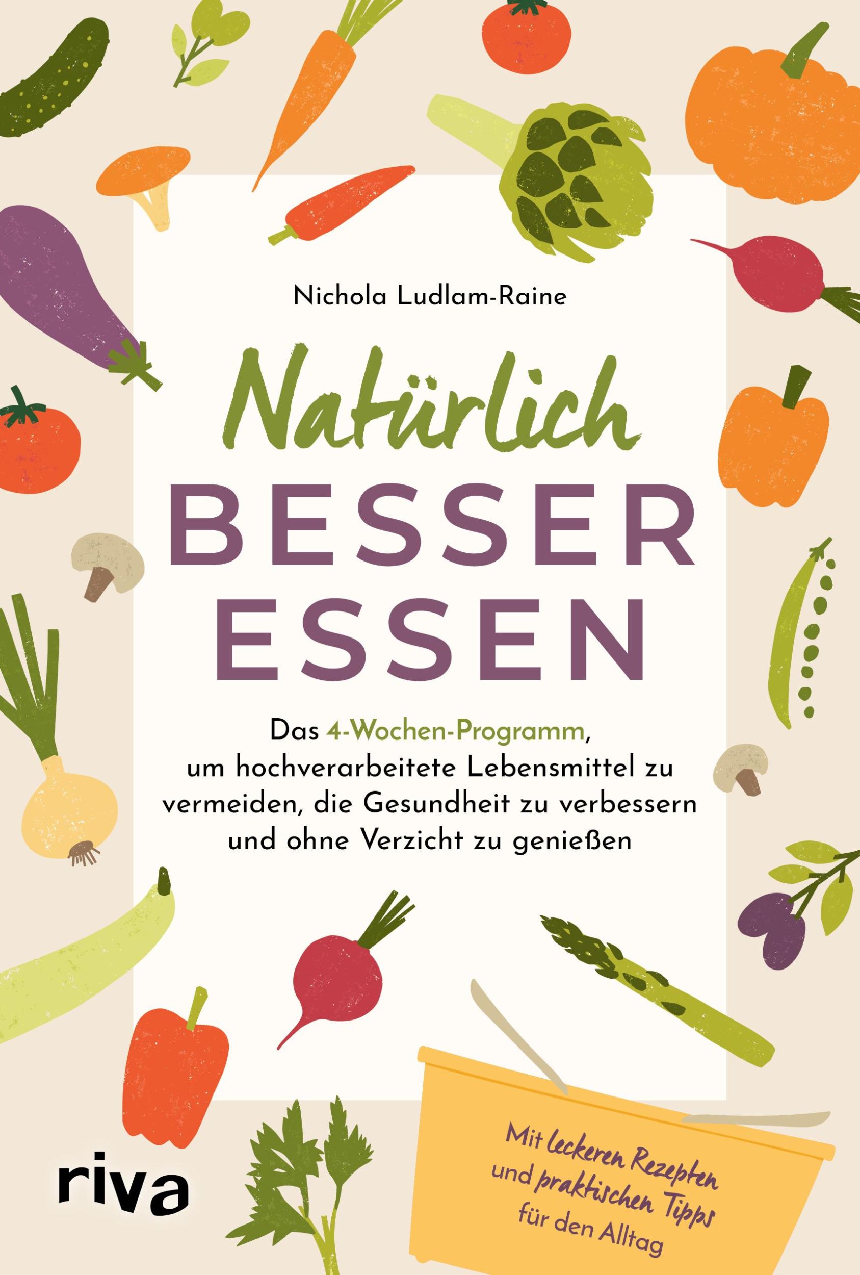 Cover: 9783742328175 | Natürlich besser essen | Nichola Ludlam-Raine | Taschenbuch | 320 S.