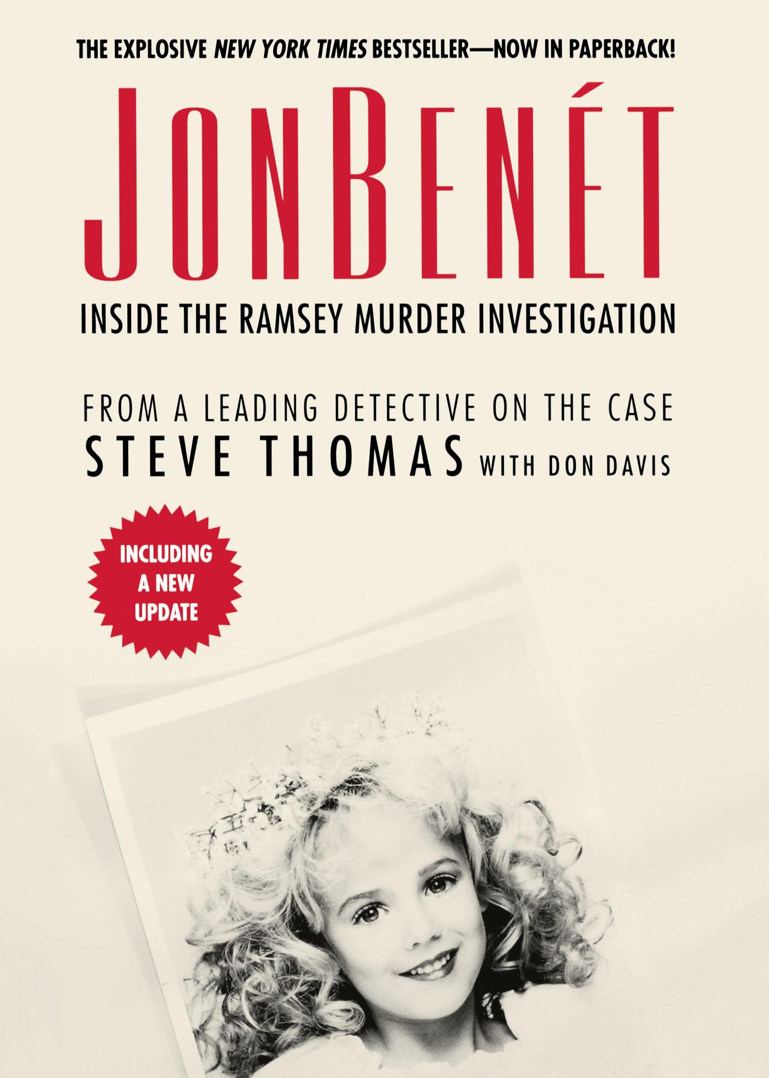 Cover: 9781250054791 | JonBenet | Inside the Ramsey Murder Investigation | Thomas (u. a.)