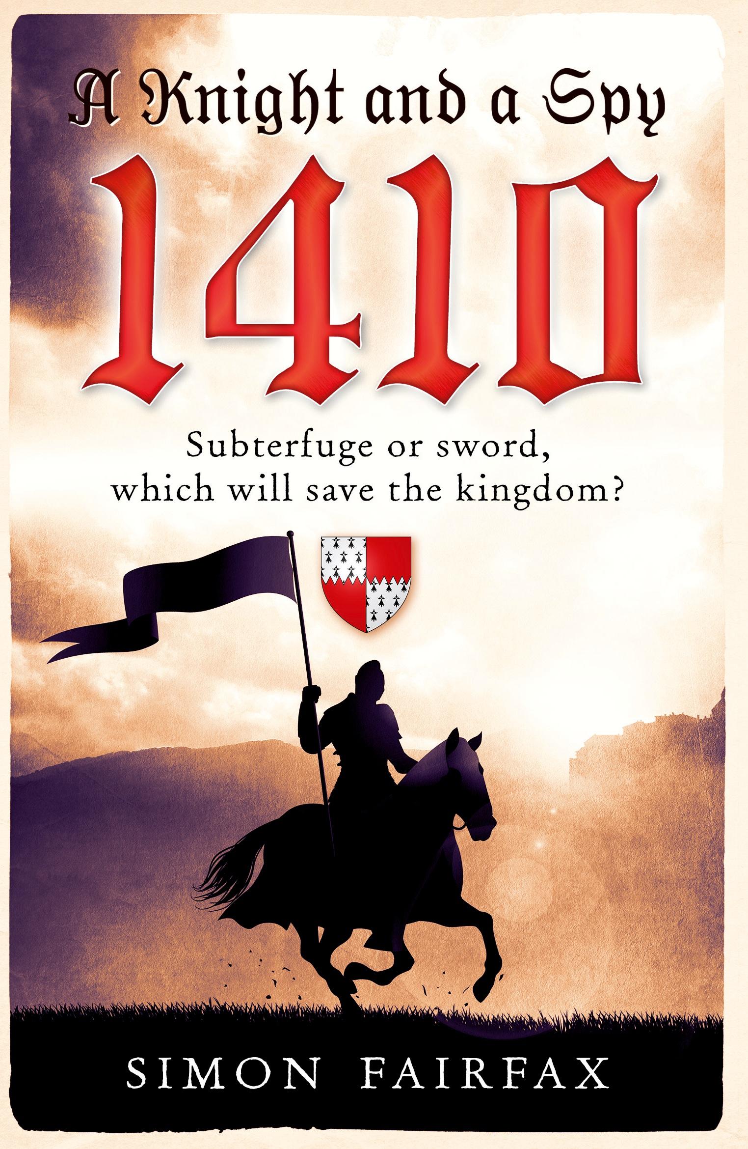 Cover: 9781999655150 | A Knight and a Spy 1410 | Simon Fairfax | Taschenbuch | Englisch