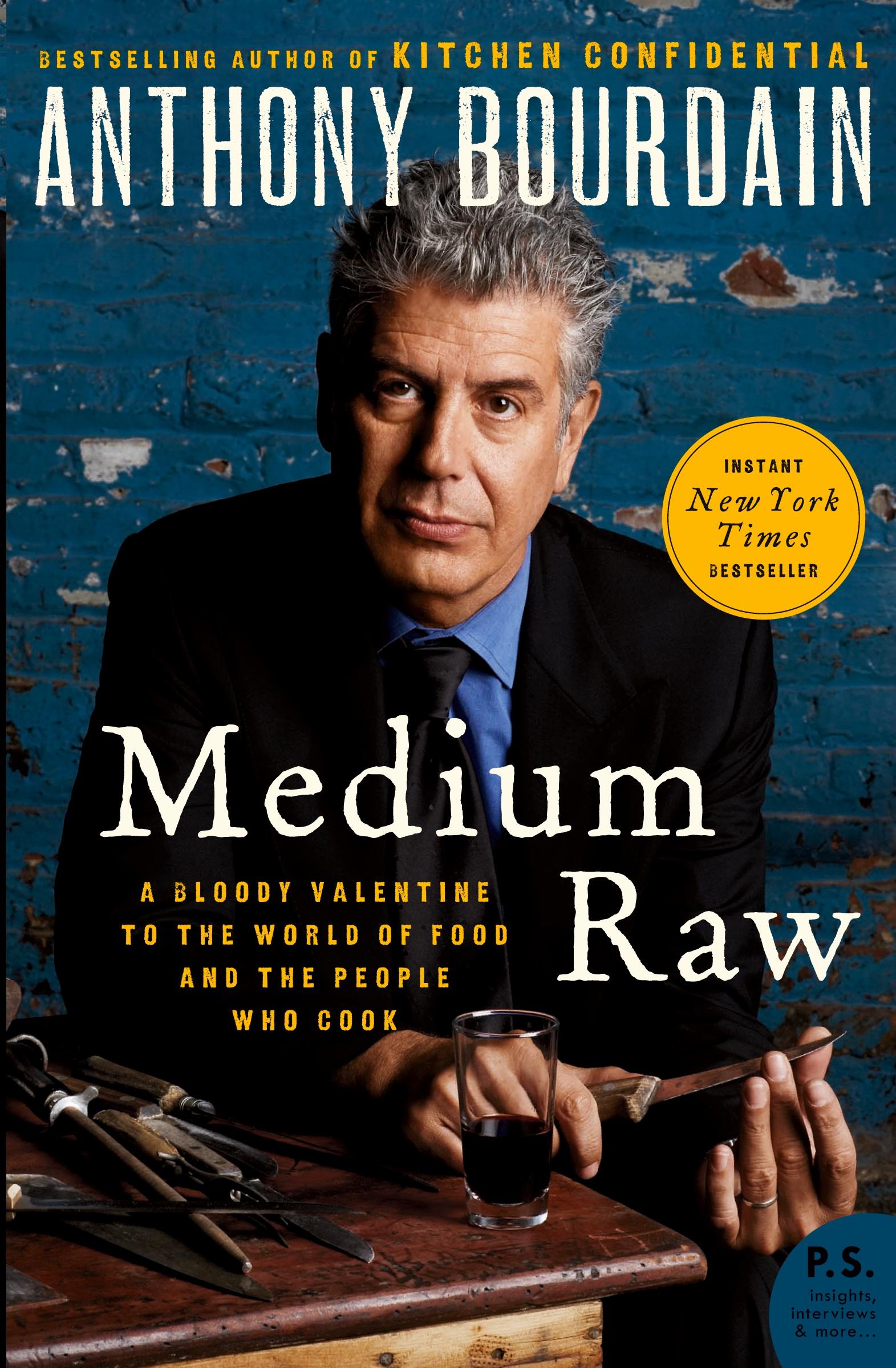 Cover: 9780061718953 | Medium Raw | Anthony Bourdain | Taschenbuch | Kartoniert / Broschiert