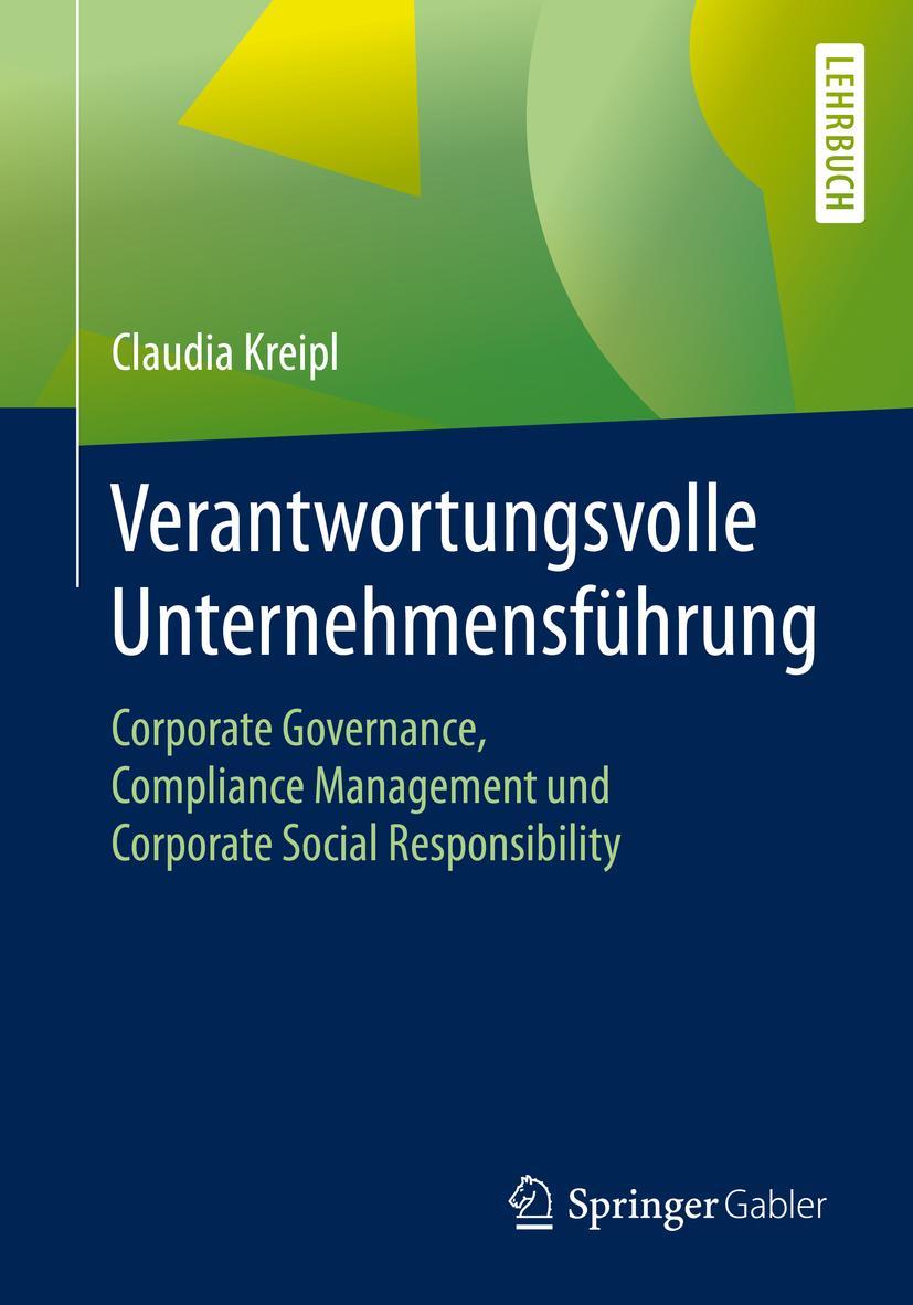 Cover: 9783658281397 | Verantwortungsvolle Unternehmensführung | Claudia Kreipl | Taschenbuch