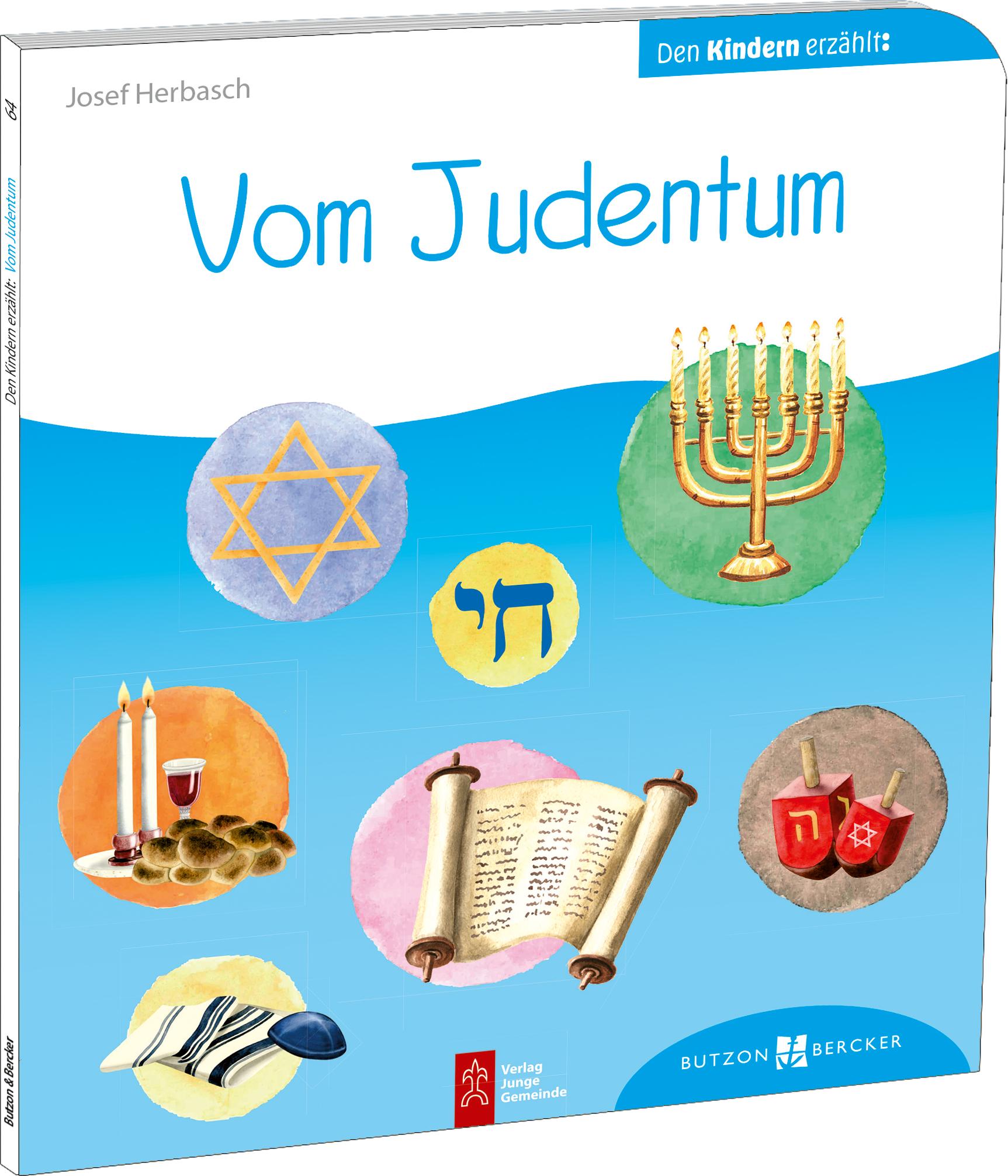 Cover: 9783766630643 | Vom Judentum den Kindern erzählt | Den Kindern erzählt/erklärt 64