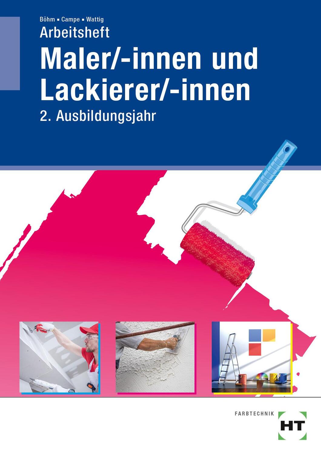 Cover: 9783582359681 | Arbeitsheft Maler/-innen und Lackierer/-innen | 2. Ausbildungsjahr