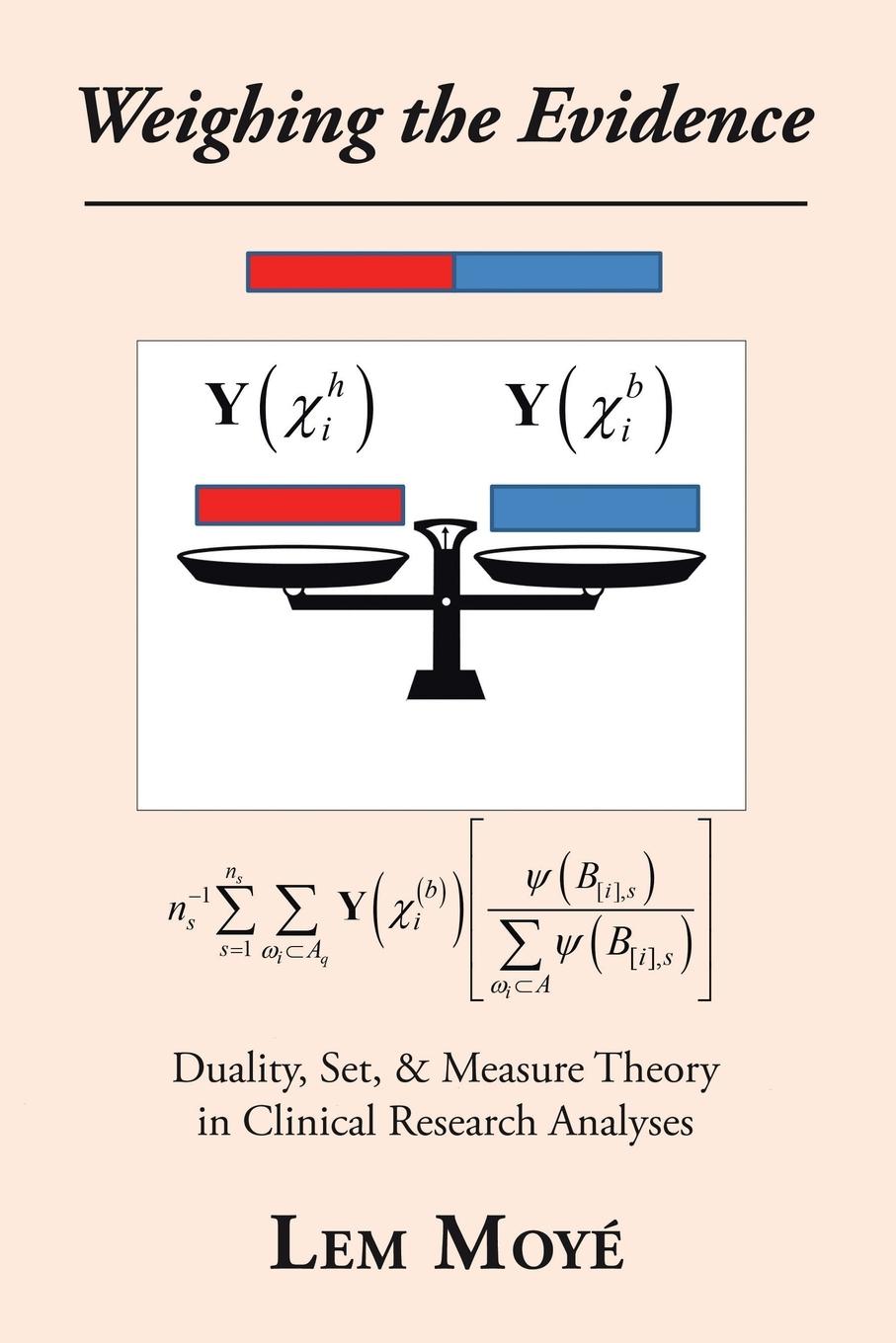 Cover: 9781490799759 | Weighing the Evidence | Lem Moyé | Taschenbuch | Englisch | 2020