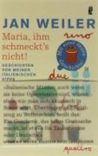 Bild: 9783548264264 | Maria, ihm schmeckt's nicht! | Jan Weiler | Taschenbuch | 288 S.