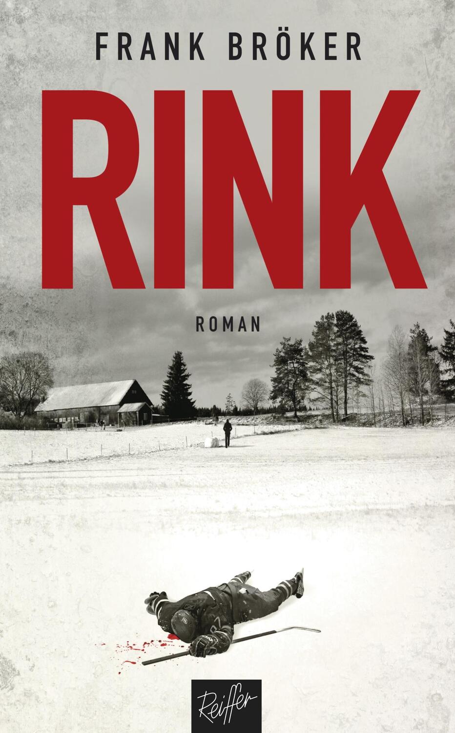 Cover: 9783945715147 | RINK | Frank Bröker | Buch | 288 S. | Deutsch | 2019 | Reiffer, A