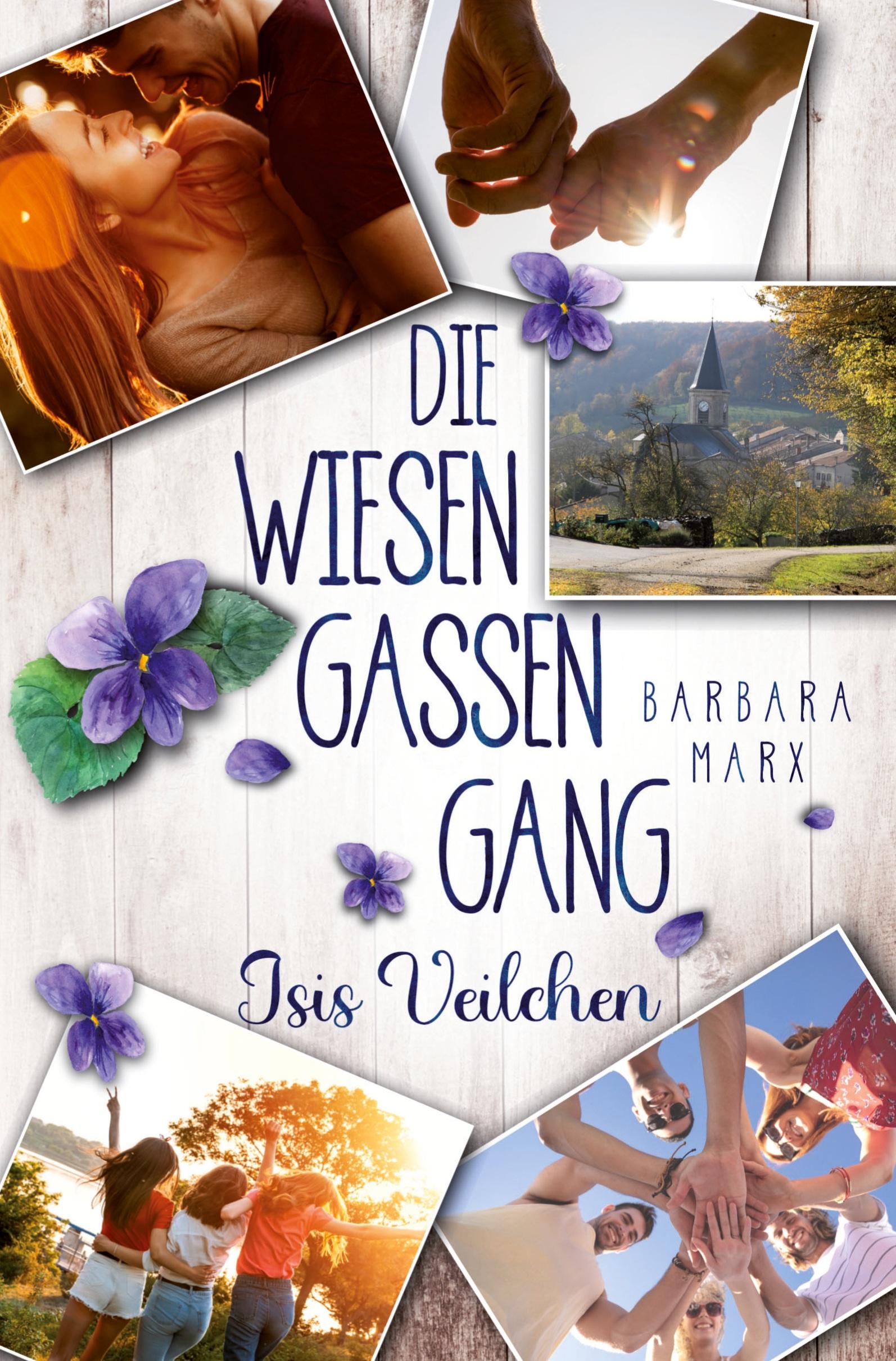 Cover: 9783757910150 | Die Wiesengassen-Gang. Isis Veilchen | Barbara Marx | Taschenbuch