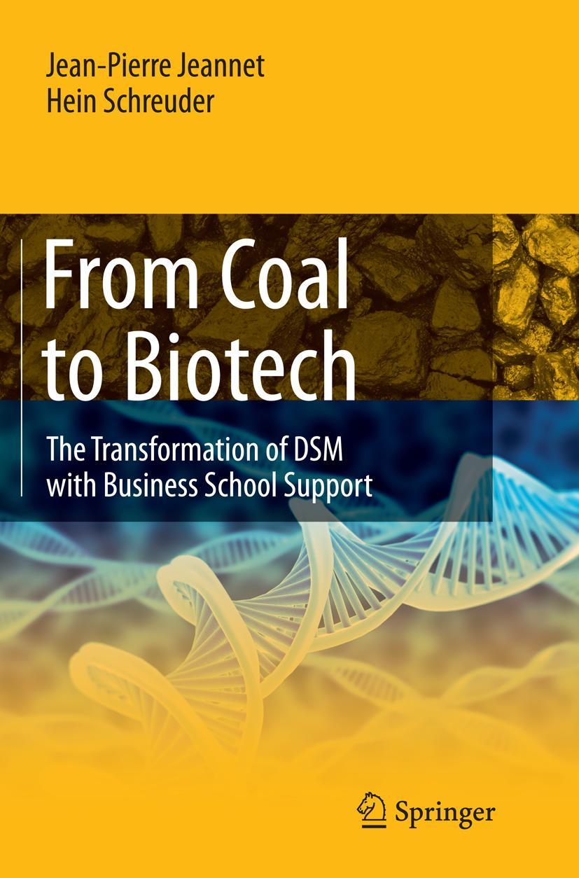 Cover: 9783662526316 | From Coal to Biotech | Hein Schreuder (u. a.) | Taschenbuch | xix