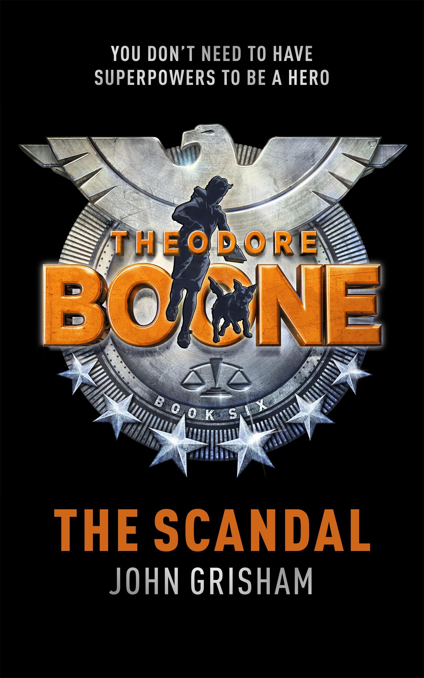 Cover: 9781444767735 | Theodore Boone - The Scandal | Theodore Boone 6 | John Grisham | Buch