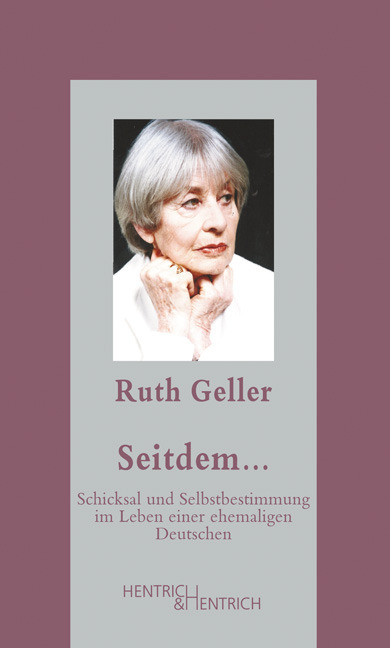 Cover: 9783955650797 | Seitdem... | Ruth Geller | Buch | 168 S. | Deutsch | 2015