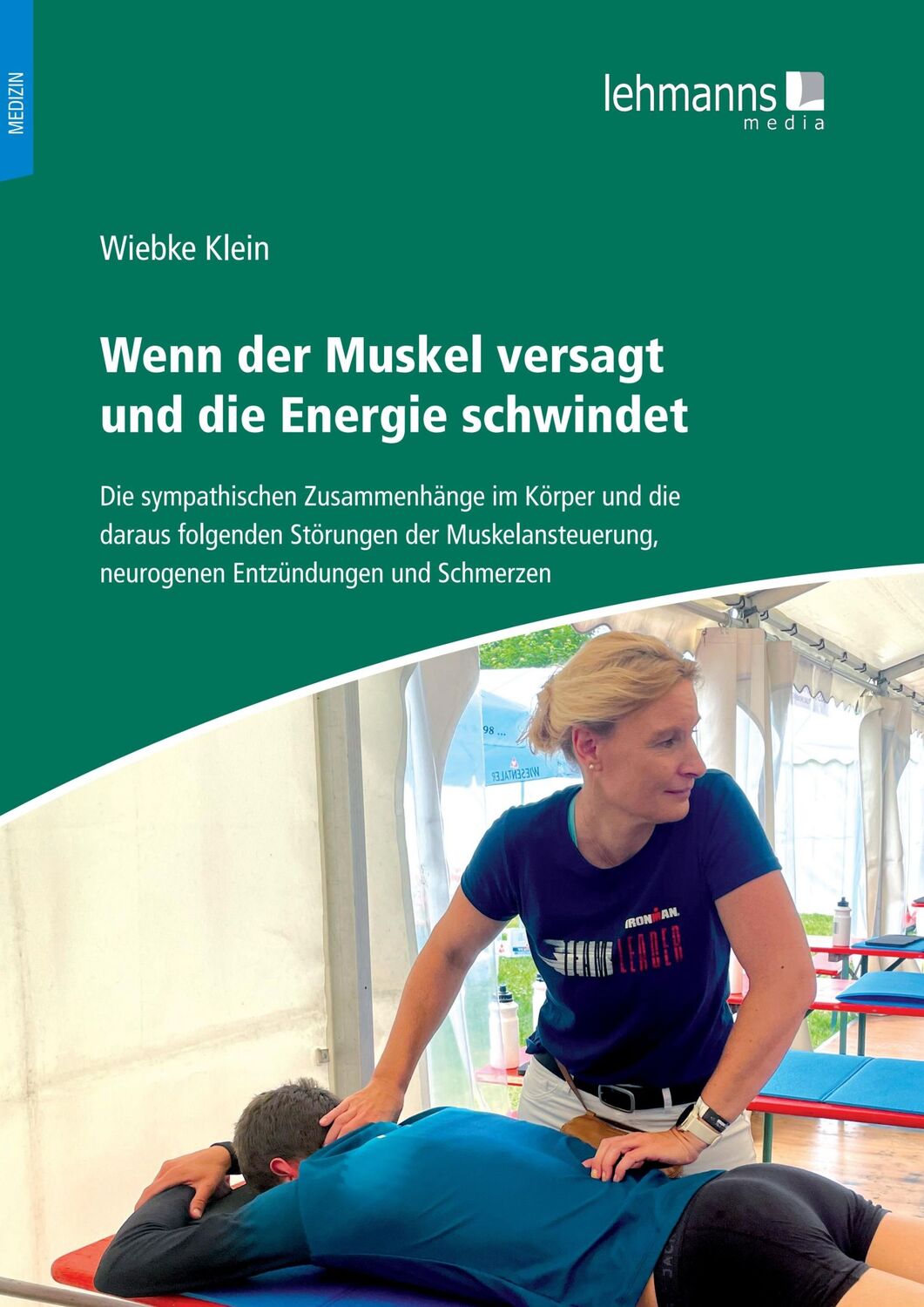 Cover: 9783965435018 | Wenn der Muskel versagt und die Energie schwindet | Wiebke Klein