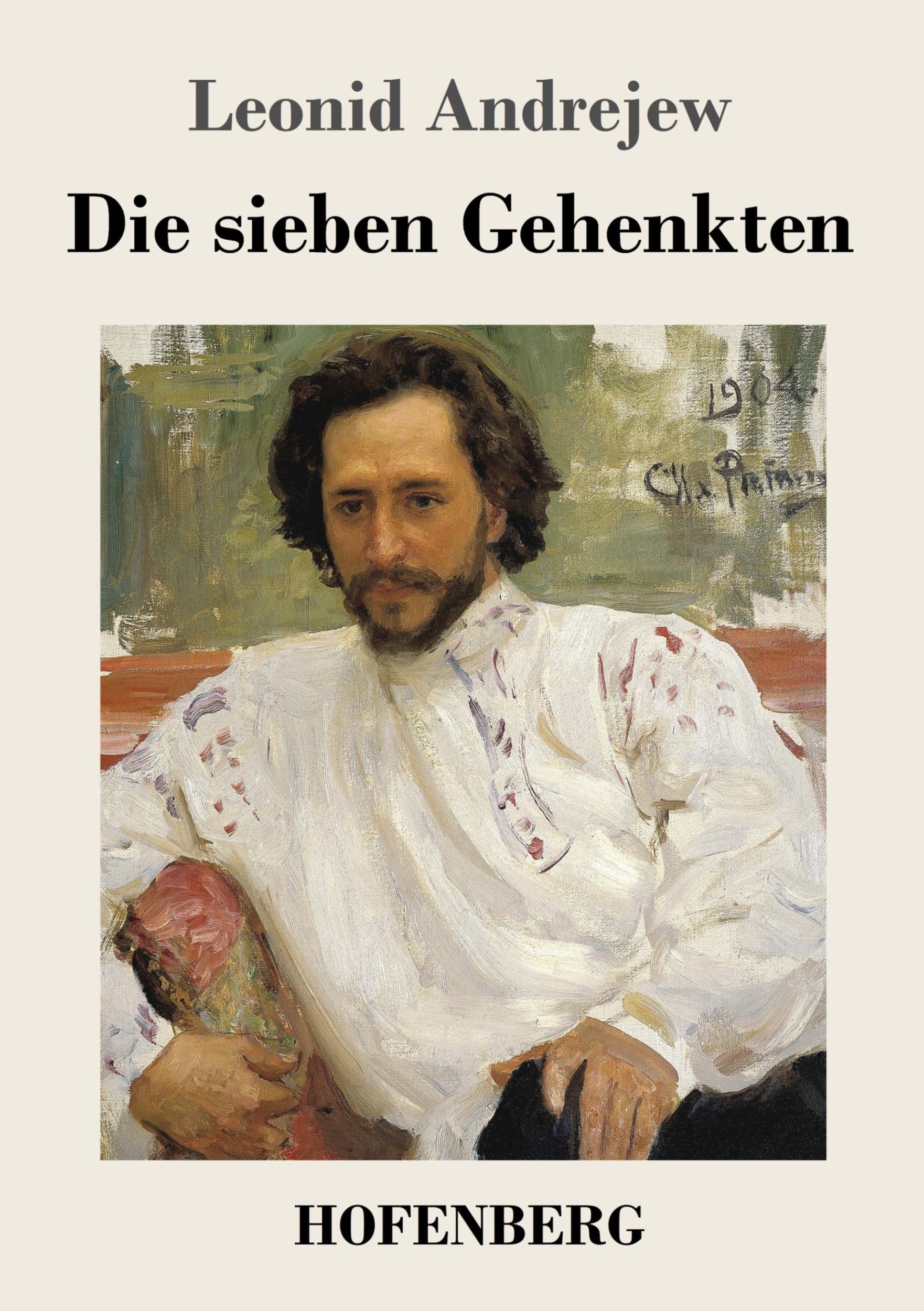 Cover: 9783743727236 | Die sieben Gehenkten | Leonid Andrejew | Taschenbuch | Paperback