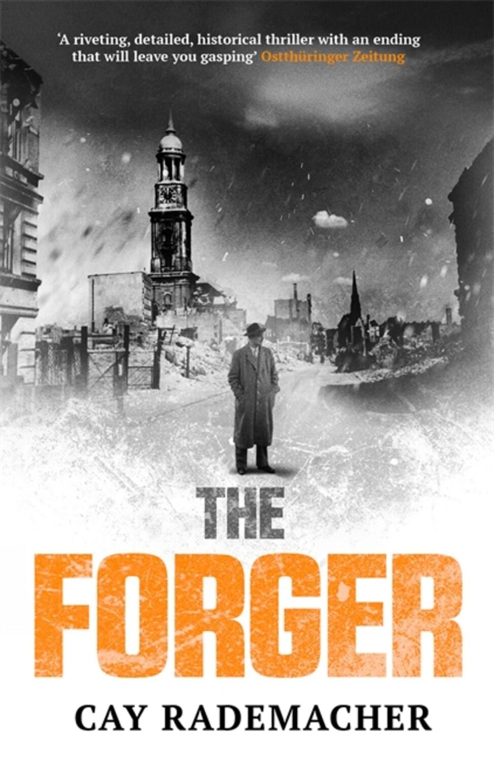 Cover: 9781911350323 | The Forger | Cay Rademacher | Taschenbuch | 272 S. | Englisch | 2018