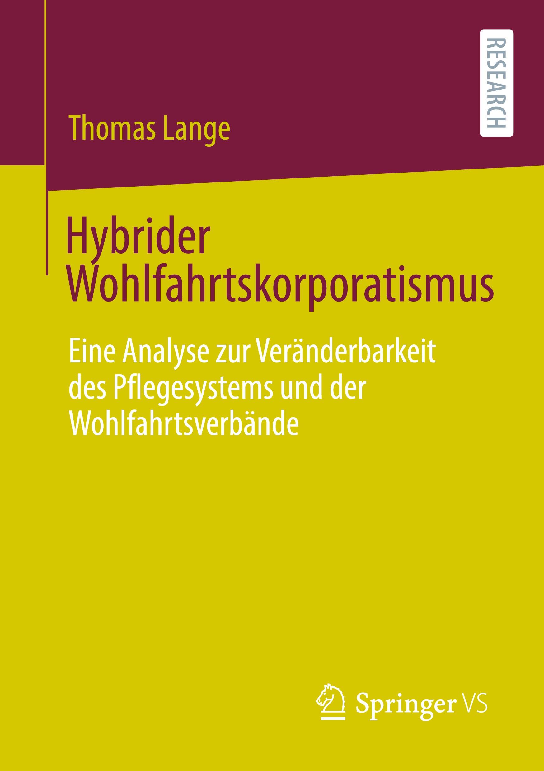 Cover: 9783658307530 | Hybrider Wohlfahrtskorporatismus | Thomas Lange | Taschenbuch | xiii