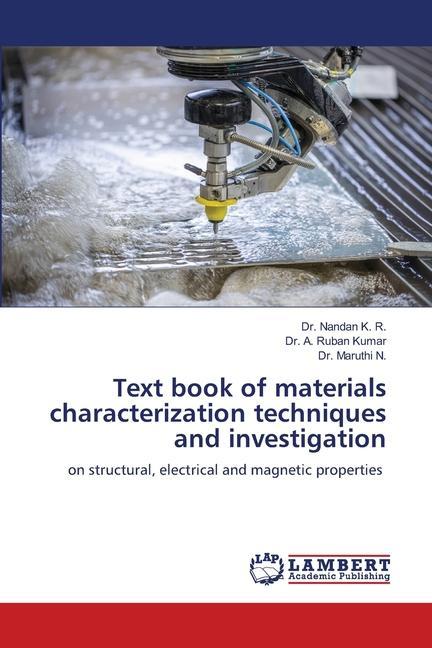 Cover: 9786206157953 | Text book of materials characterization techniques and investigation