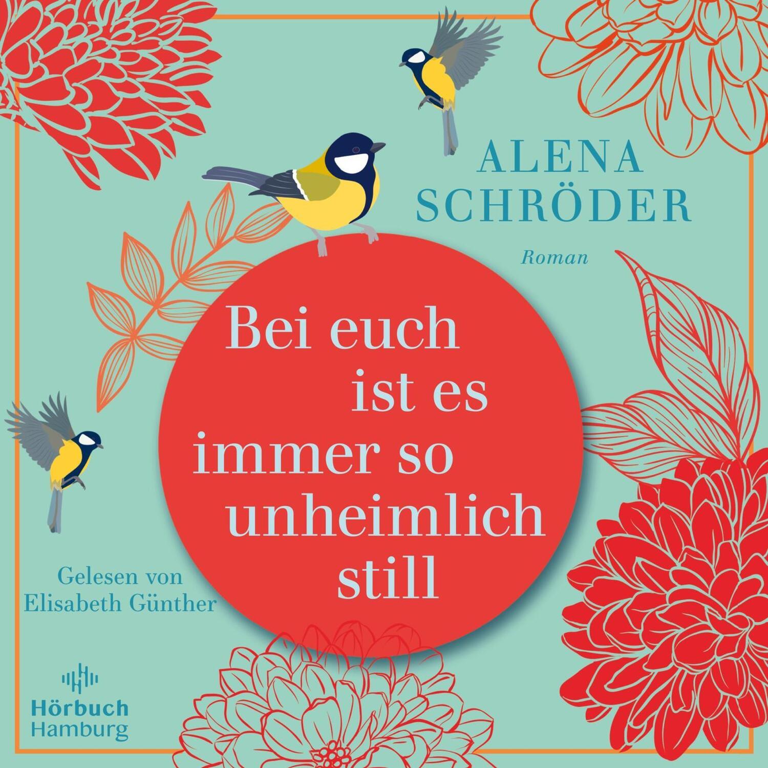 Cover: 9783957132987 | Bei euch ist es immer so unheimlich still | 2 CDs | Alena Schröder | 2