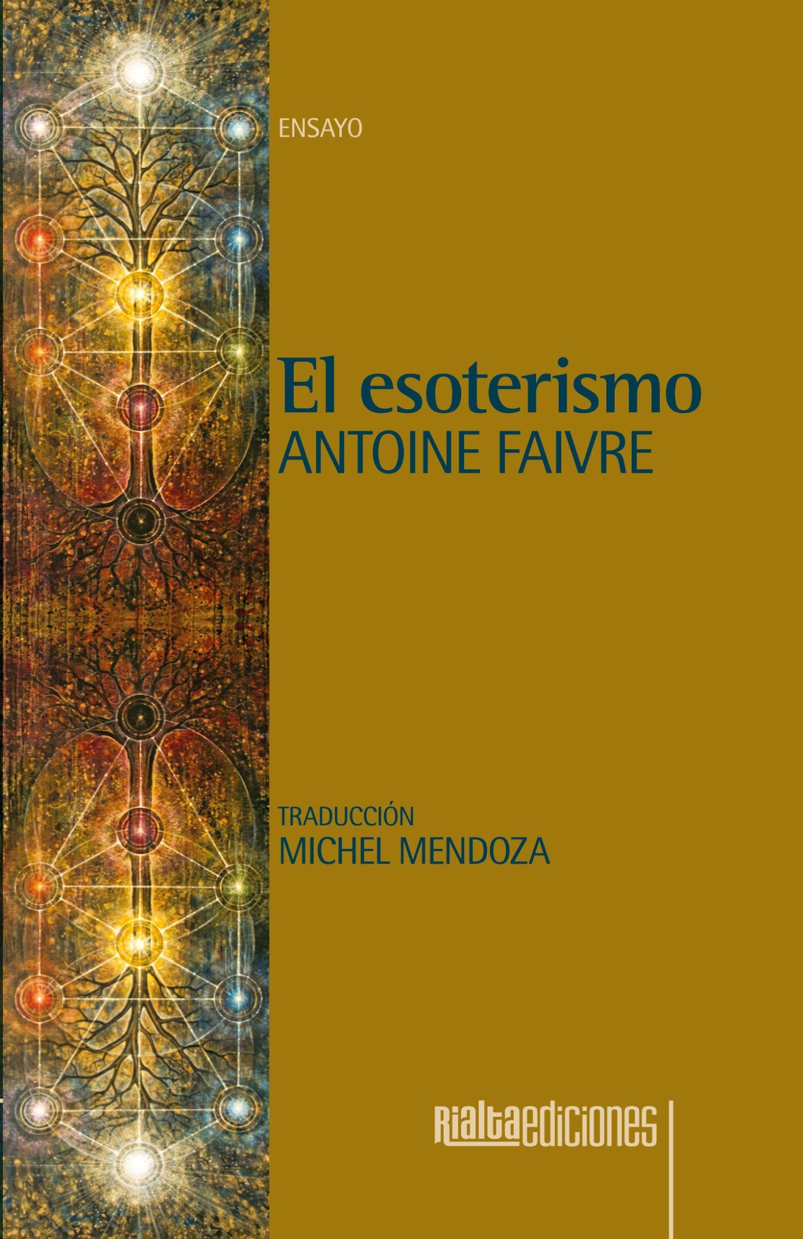 Cover: 9786079959975 | El esoterismo | Antoine Faivre | Taschenbuch | Spanisch | 2022