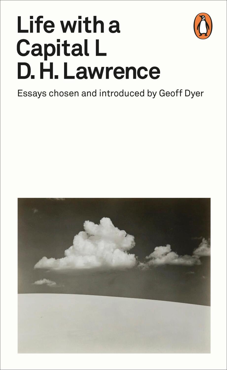 Cover: 9780241344606 | Life with a Capital L | Essays Chosen and Introduced by Geoff Dyer