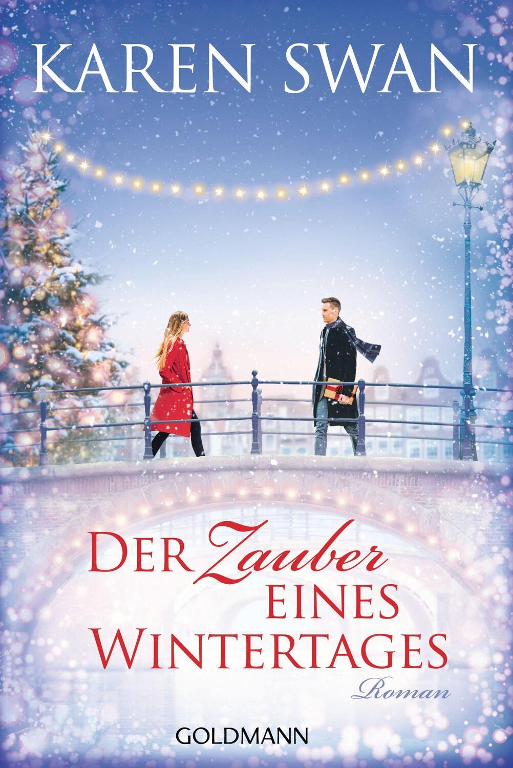 Cover: 9783442492022 | Der Zauber eines Wintertages | Roman | Karen Swan | Taschenbuch | 2021